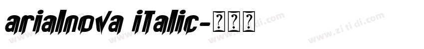arialnova italic字体转换